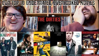 Our Top 10 Underrated Movies!