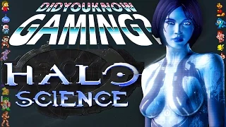 Halo & Science - Did You Know Gaming? Feat. Rated S Games