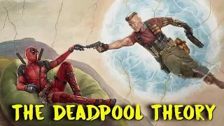 The Deadpool Theory