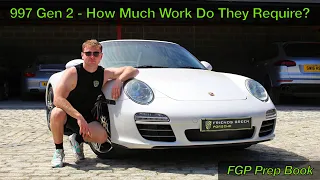 Porsche 997 Gen 2 - How Much Work Do They Require? - FGP Prep Book EP38