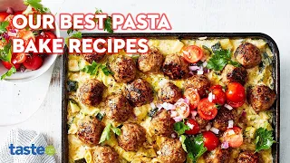 Our top 5 pasta bake recipes | taste.com.au