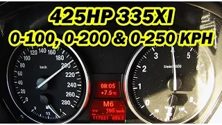 425HP BMW 335xi 0-100, 0-200 and 0-270 km/h