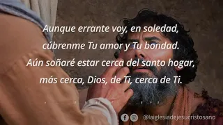 Himno SUD 050. Más cerca Dios de Ti