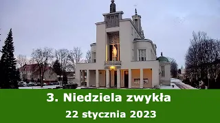 22.01 g.18:00 3. Niedziela zwykła | Msza święta | NIEPOKALANÓW – Bazylika