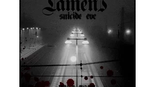 Lament — Suicide Eve [Demo] (2015)