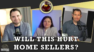 How Commission Lawsuits Are Impacting Home Sellers | Knowledge Brokers Podcast 036