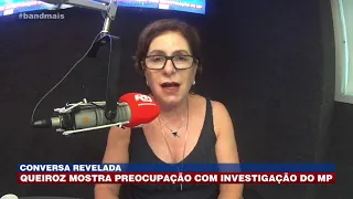 Conversa revelada: Queiroz mostra preocupação com investigação do MP