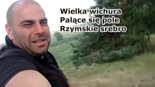 Pierwsza wichura i pół dnia spędzone w stilaczu. Odc.133