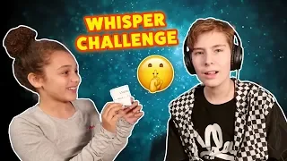 Whisper Challenge with Corinne Joy | Sawyer Sharbino