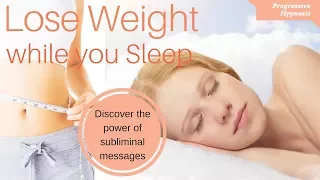 Lose Weight While You Sleep ★ Fast & Easy Weight Loss Hypnosis