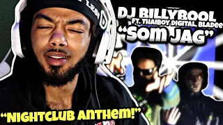 Nightclub Anthem! | Dj Billybool - SOM JAG ft. Thaiboy Digital, Bladee (Reaction)