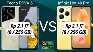 Infinix Hot 40 Pro vs Tecno POVA 5, Mana Yang Recommended??