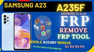 Samsung Galaxy A23 (SM-A235F) U3 U4 U5 U6 Frp/Google Account Android 13 Bypass 2023 last security