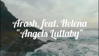 Arash feat. Helena – Angels Lullaby Lyrics