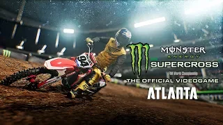 Monster Energy Supercross - The Official Videogame | Atlanta - Ken Roczen (First Person)