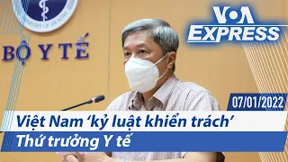 Việt Nam ‘kỷ luật khiển trách’ Thứ trưởng Y tế | Truyền hình VOA 7/1/22