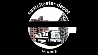 MTA Bus: Eastchester Depot Review.