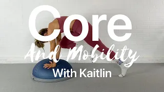 Core and Mobility Flow on your BOSU!