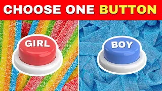 🥰Choose One Button: Boy or Girl? 🧑👧 Make Your Decision! #ChooseOneButton #BoyOrGirl #DecisionTime