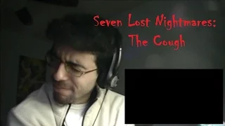 Jolt Listens to Seven Lost Nightmares: The Cough (Grimdark)