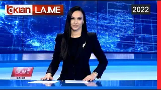 Edicioni i Lajmeve Tv Klan 4 Janar 2022, ora 12:00 Lajme – News