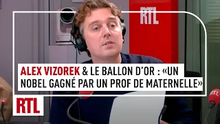 Alex Vizorek : "Un chercheur de Harvard qui voit le Nobel remporté par un professeur de maternelle"