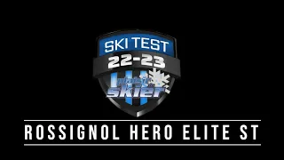 Rossignol Hero Elite ST Ski Test PDS 22/23