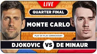 DJOKOVIC vs DE MINAUR • ATP Monte Carlo 2024 QF • LIVE Tennis Play-by-Play Stream