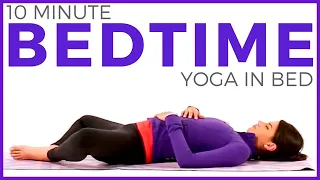 10 minute Bedtime Yoga IN BED | Relaxing Bedtime Yoga Routine