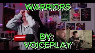 THIS FEELS SO DIFFERENT!!!!!!! Blind reaction to Voiceplay - Warriors