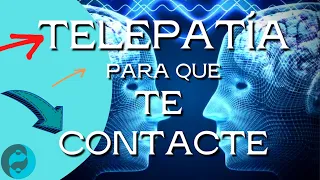 ⚠️MEDITACIÓN muy fuerte para que TE CONTACTE URGENTEMENTE ❤️ atraer a tu AMOR CON la MENTE TELEPATÍA