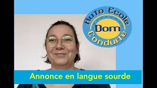 Annonce de la réouverture de l'auto-école en langue sourde