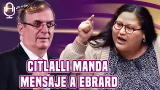 CITLALLI HERNÁNDEZ rechaza ACUSACIONES de EBRARD; NO podemos LASTIMARNOS antes de la ENCUESTA