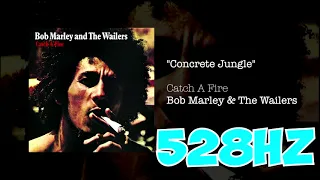 CONCRETE JUNGLE 528HZ - BOB MARLEY & The Wailers (Official Audio)