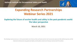 Labor perspective of post-pandemic worker health and safety
