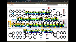 Kronecker Clockwork Synth - FREE Spidericemidas Preset Pack Revisited - Demo for the iPad