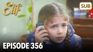 Элиф | Эпизод 356 | смотреть с русский субтитрами