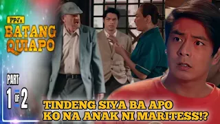 FPJ's Batang Quiapo | TANGGOL AKO ANG LOLO MO ANAK KO SI TESS! | TRENDING HIGHLIGHTS STORY