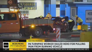Pa. Turnpike worker hailed a hero after rescuing driver from burning car