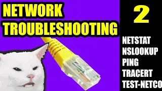 Network Troubleshooting: Pt. 2 - Commands, logic, tools