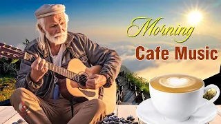 Happy Morning Cafe Music - Positive Energy To Wake Up -Beautiful Spanish Guitar Music For Relaxation