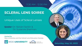 Unique Uses of Scleral Lenses