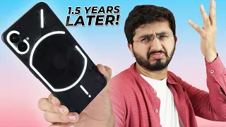 I used Nothing Phone 1 for 18 Months - Long Term Review