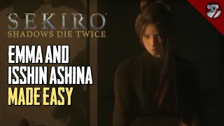 Emma and Isshin Guide - Sekiro