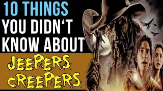 10 Things You Didn't Know About Jeepers Creepers