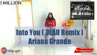 Into You ( 3LAU Remix ) - Ariana Grande Beginner's Class || 1 MILLION *Dance cover by Ayin