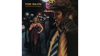 Tom Waits - "Drunk On The Moon"