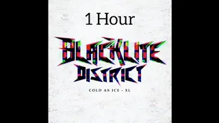 Blacklite District - Cold as Ice XL [1 Hour]