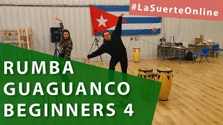 Rumba Guaguanco Beginners - Cuban Rumba, Class 4 #LaSuerteOnline