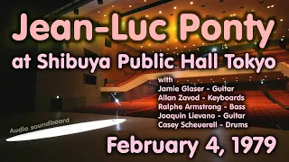 Jean Luc Ponty live at Shibuya Public Hall Tokyo, Japan February 4, 1979 (Audio Soundboard)